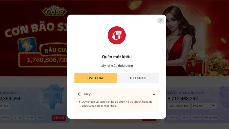 Ấn vào ô Quên mật khẩu và chọn Live chat hoặc telegram để được hướng dẫn
